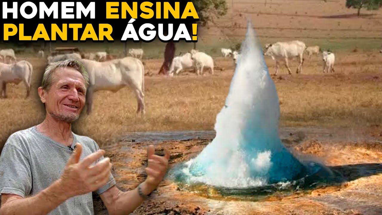 CONHEÇA O HOMEM QUE VEIO AO BRASIL ENSINAR A PLANTAR ÁGUA!