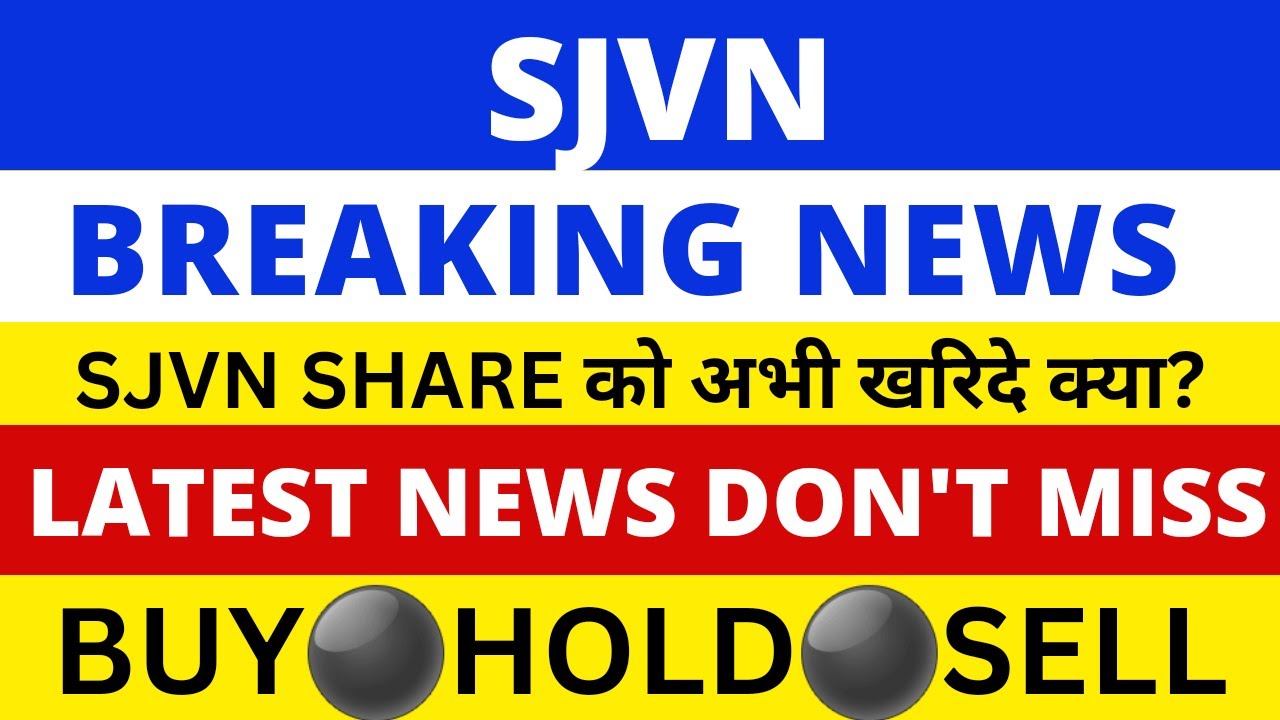 SJVN Share Latest News | SJVN Share News | SJVN Share Price NSE | SJVN Future Share Price