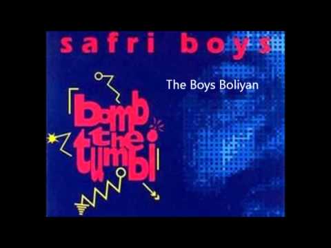 The Safri Boys   The Boys Boliyan