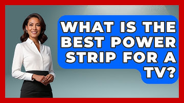 What Is The Best Power Strip For A TV? - NextGen Viewing and Audio