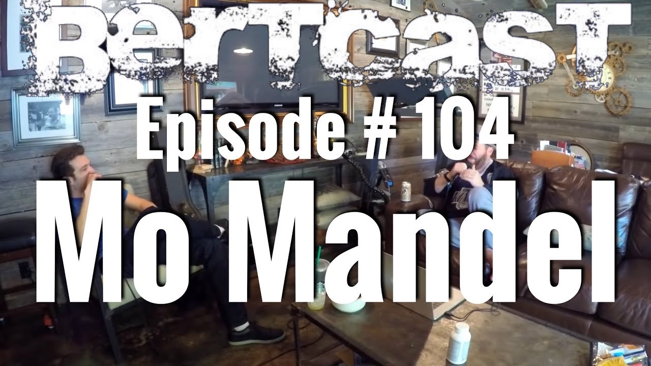 Episode #104 - Mo Mandel & ME