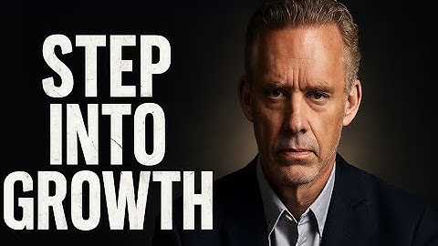 Take the First Step – Life Changing Speech From Jordan Peterson