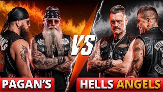 Inside the Hells Angels and Pagans Rivalry: Untold Stories