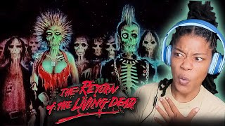 Return Of The Living Dead * BRING MORE BRAINS !!! FIRST TIME WATCHING