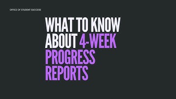 What are 4-week progress reports? Explained!