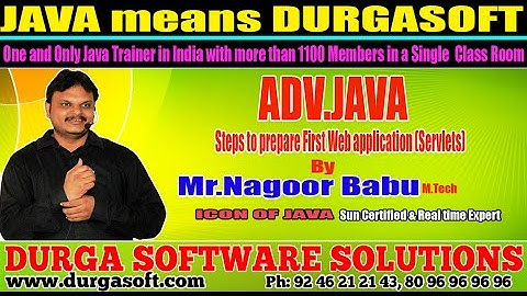 Advance Java Training | Steps to prepare First Webapplication by NagoorBabu