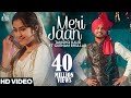 Meri Jaan | (Full HD)-Tanishq Kaur Ft Gurnam Bhullar -DJ Twinbeatz- New Punjabi Songs 2018