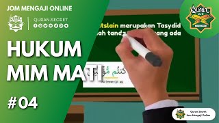 HUKUM MIM MATI (Asas Ilmu Tajwid) By Quran Secret HUKUM MIM MATI (Asas Ilmu Tajwid) By Quran Secret