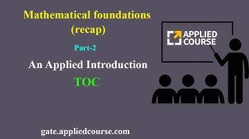 Mathematical foundations (recap) | TOC | Part-2 | GateAppliedRoots