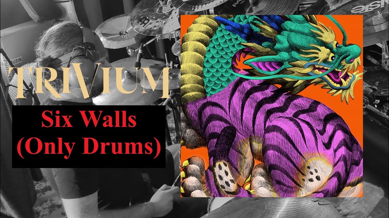 Trivium - Six Walls (Drums Only Version)