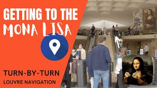 How to get to the Mona Lisa in the Louvre 2024 full walk with turn-by-turn directions navigation