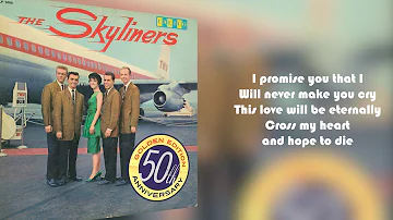 The Skyliners - This I Swear (Lyric Video)