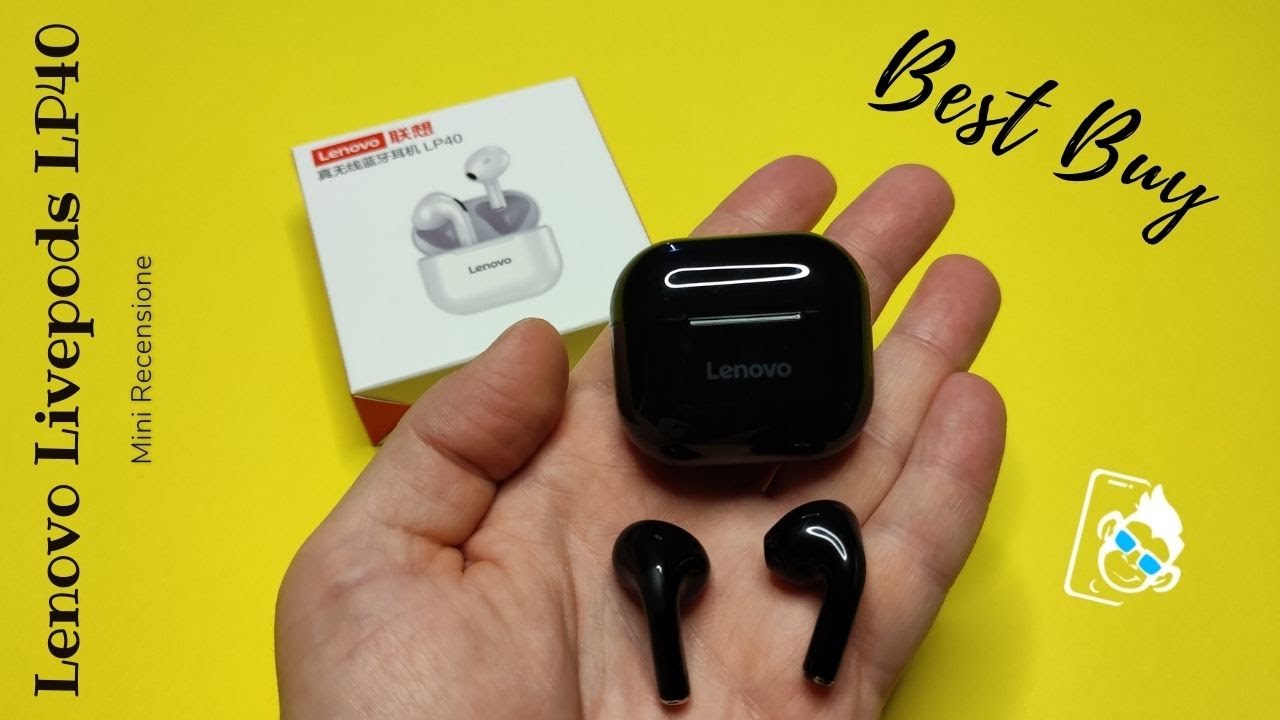 Lenovo LivePods LP40 - Cuffie Bluetooth Best Buy - Recensione Scimmiati di  Tecnologia - YouTube