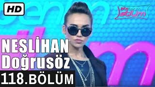 İşte Benim Stilim - Neslihan Doğrusöz - 118. Bölüm 7. Sezon