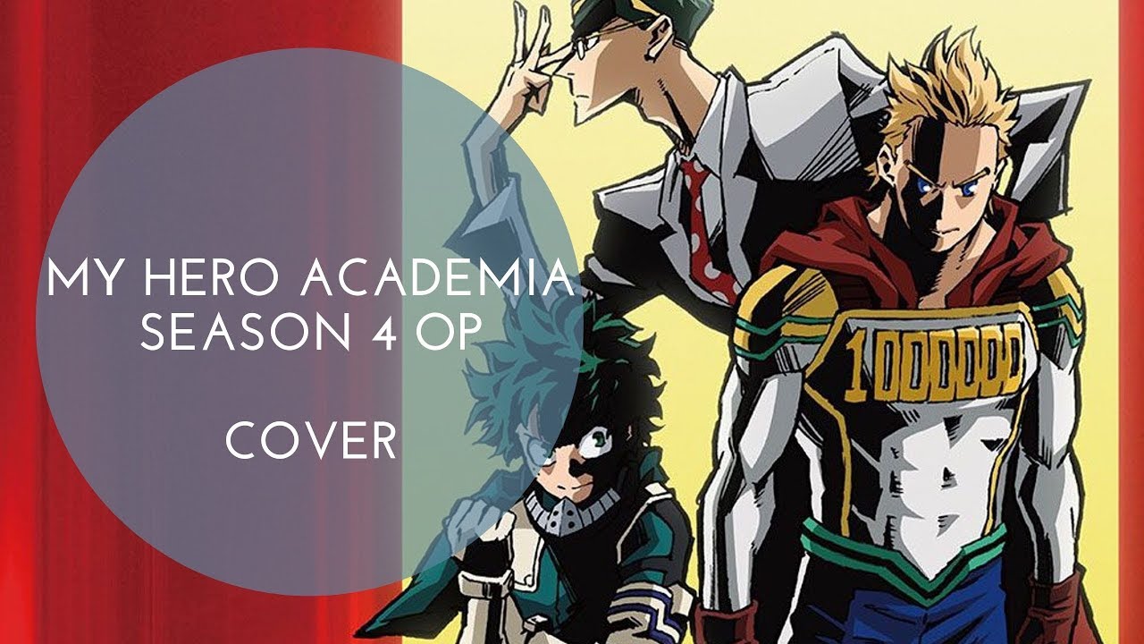My Hero Academia Op 4