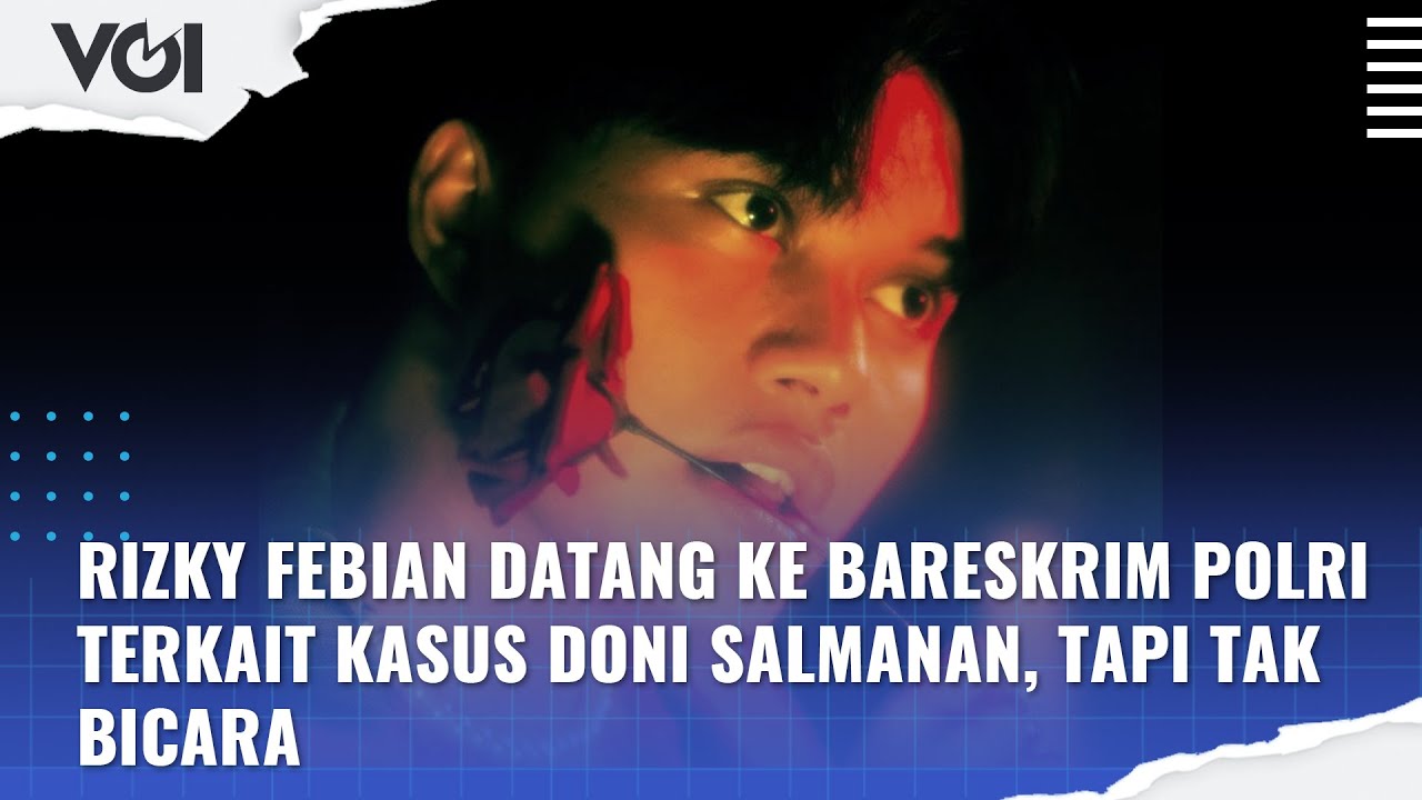 Rizky febian penuhi panggilan bareskrim di kasus doni salmanan