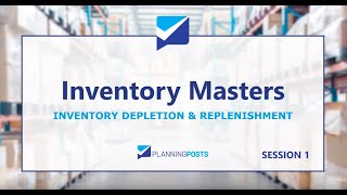 Inventory Depletion: Session 1 of Inventory Masters Webinar Series