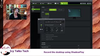 How to record the desktop using Shadowplay - Icy Talks Tech 20151105