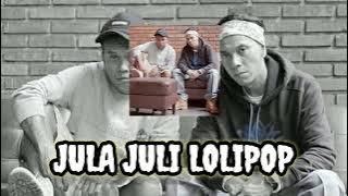 JULA - JULI LOLIPOP | Boyz Got No Brain |
