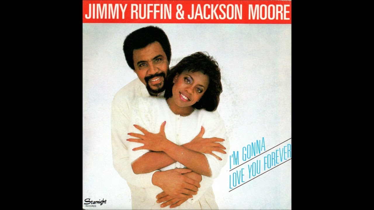 Jimmy Ruffin & Jackson Moore - I'm Gonna Love You Forever [British Club Mix]