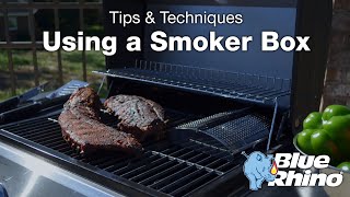 Using a Smoker Box | Grilling Tips & Techniques | Blue Rhino