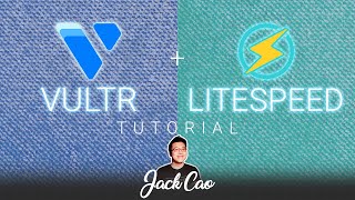 Vultr Tutorial - Migrate Your WordPress Site to Vultr Litespeed