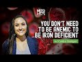 You dont need to be anemic to be iron deficient with caitlyn hartigan  mitolife radio ep 275