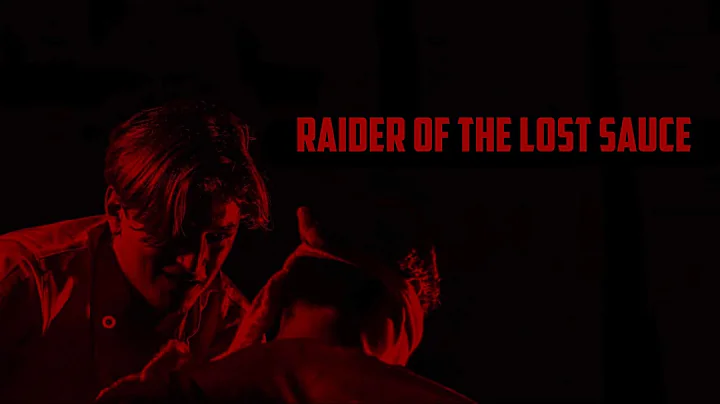 RAIDER OF THE LOST SAUCE - (Crime Short Film)
