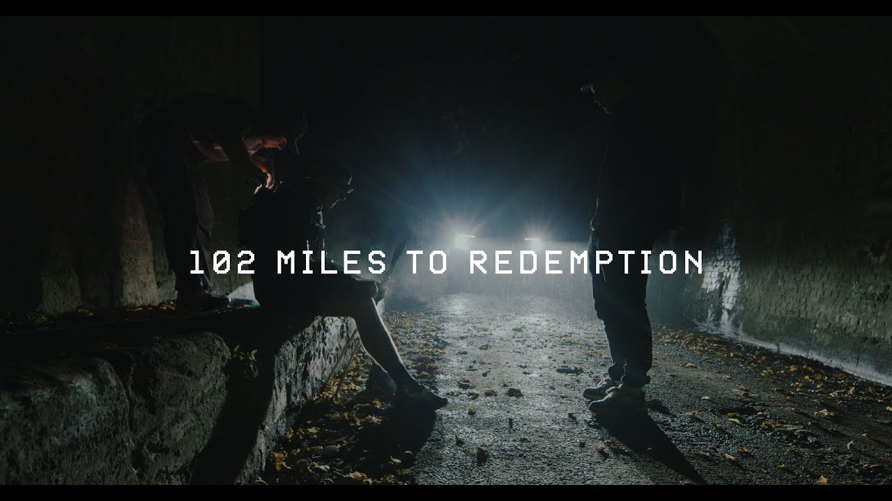 102 MILES TO REDEMPTION