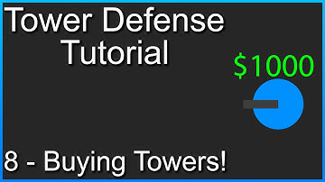 Unity Tower Defense Tutorial | Part #8 - Buying Towers!