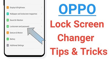OPPO Lock Screen Changer Tips And Tricks 2020 ! A37, A57, F11, A3s