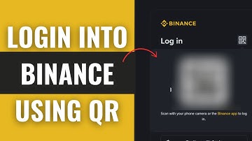 How To Login To Binance With QR Code (Quick Login)