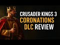 Crusader Kings 3 Coronations DLC Review – Oaths, Crowns & Player Backlash Explained