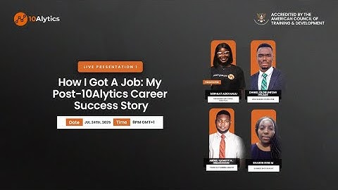 How I Got A Job: My Post-10Alytics Career Sucess Story