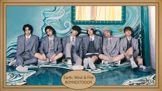 Earth, Wind & Fire - Boynextdoor (보이넥스트도어) (English Vers.) Lyrics