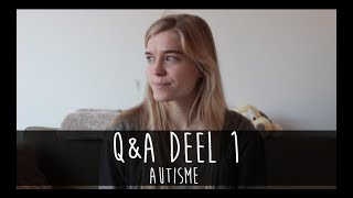 Diagnose negatief? Autisme en medicatie? | Q&A #2 Deel 1