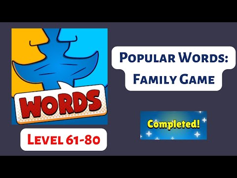 Popular Words: Family Game - Level 61- 80  - Solutions/answers