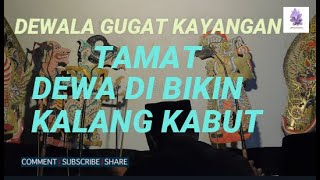 Download Lagu Wayang kulit Betawi DAWALA GUGAT KAYANGAN TAMAT MP3