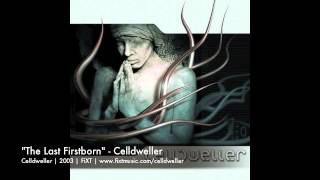 Celldweller - The Last Firstborn