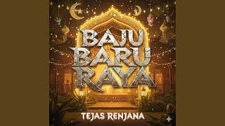 Download lagu BAJU BARU RAYA