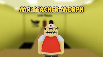UPDATE - How To Find MR TEACHER MORPH in Find The Backrooms Morphs