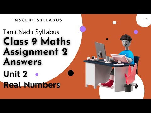 Class 9 Maths Assignment 2 Answers Real Numbers Unit 2