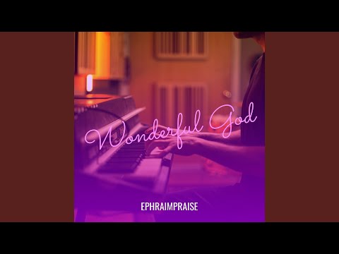 Wonderful God 