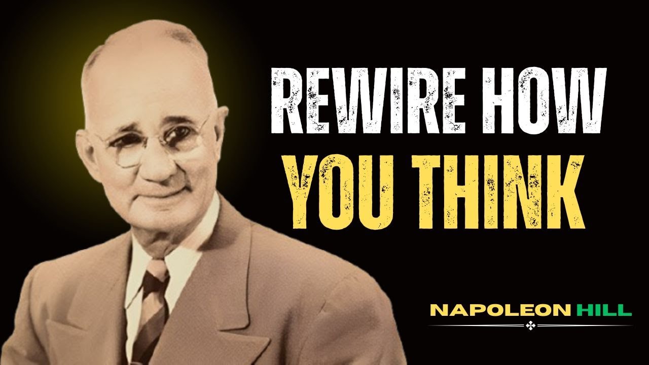Guaranteed Success Formula to Rewire Your Thinking _ Napoleon Hill 