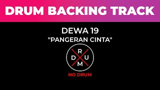 Pangeran Cinta - Dewa 19 | No Drum | Drumless | Drum Backing Track | Tanpa Drum | Minus Drum