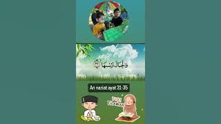 Hafalan an naziat ayat 31-35