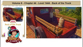 June's Journey - Volume 6 - Chap 44 - Level 1444 - Back of the Truck (Complete Gameplay, in order)