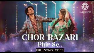 Chor Bazari Phir Se | Bhool Chuk Maaf |Rajkummar, Wamiqa | Pritam, Tanishk, Irshad, Neeraj, Sunidhi