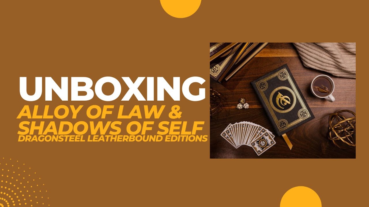 Alloy of Law & Shadows of Self Dragonsteel Leatherbound Editions