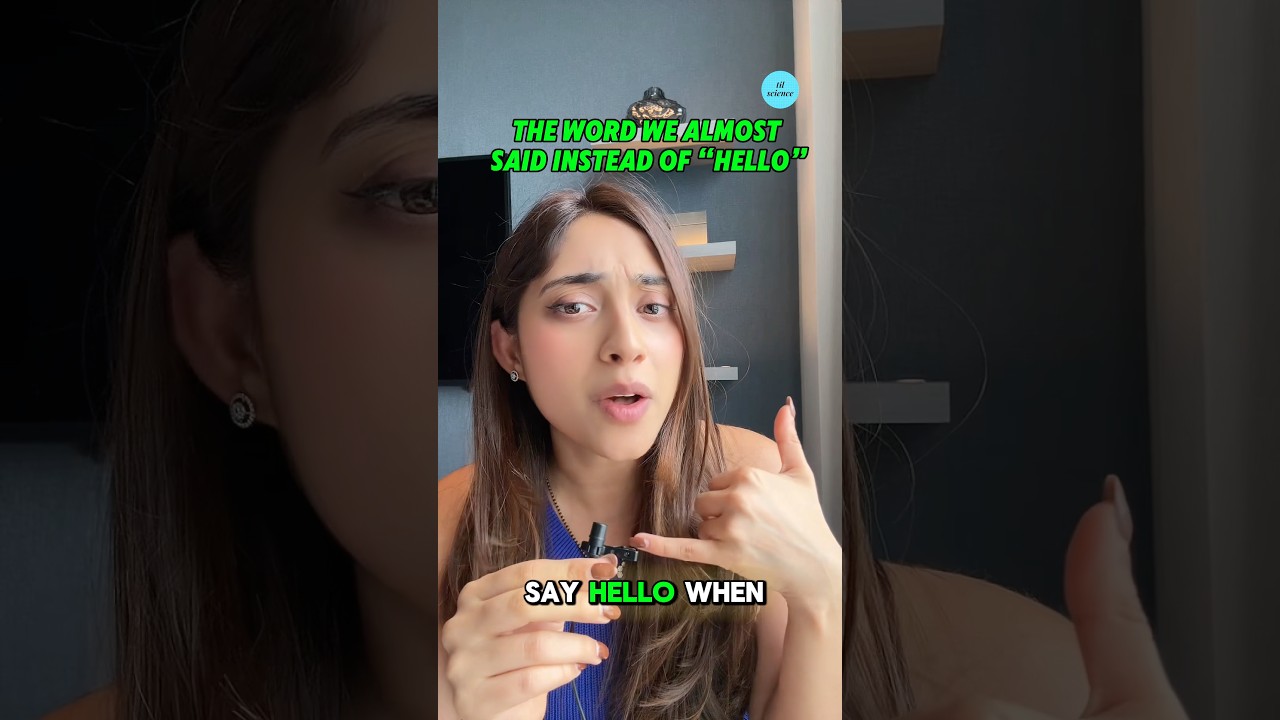 Why Do We Say “Hello”??